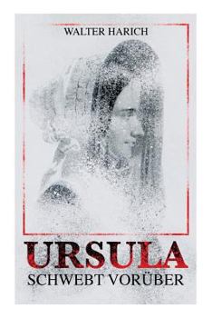 Paperback Ursula Schwebt Vorüber: Kriminalroman [German] Book