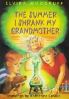 Paperback The Summer I Shrunk My Grandmother Book