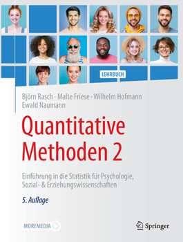 Quantitative Methoden 2: Einf�hrung in Die Statistik F�r Psychologie, Sozial- & Erziehungswissenschaften