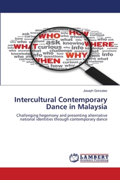 Paperback Intercultural Contemporary Dance in Malaysia Book