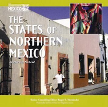 Library Binding The States of Northern Mexico Book
