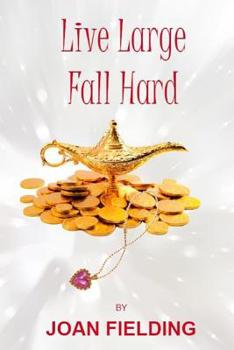 Paperback Live Large Fall Hard: Why The Angels Cried Book