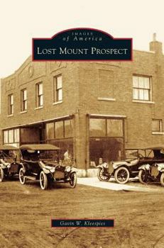 Hardcover Lost Mount Prospect Book