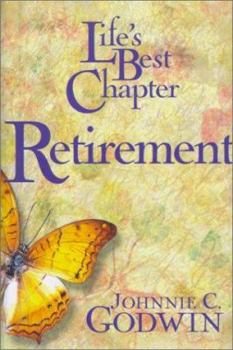 Hardcover Life's Best Chapter Retirement Book