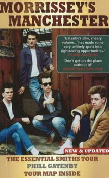 Paperback Morrissey's Manchester: The Essential Smiths Tour Book