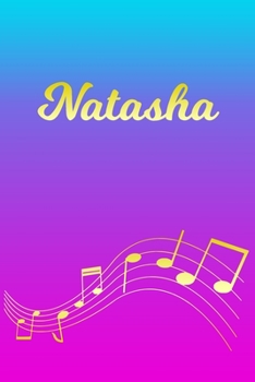 Paperback Natasha: Sheet Music Note Manuscript Notebook Paper - Pink Blue Gold Personalized Letter N Initial Custom First Name Cover - Mu Book