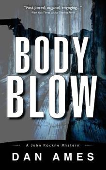 Paperback Body Blow: A John Rockne Mystery Book