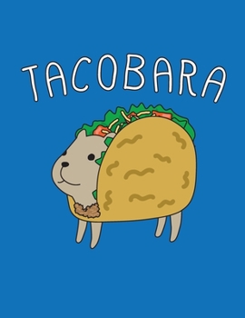 Tacobara: Cute Lined Notebook