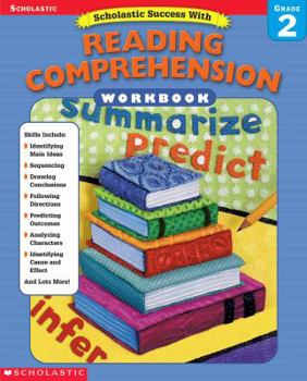 Paperback Scholastic Success With: Reading Comprehension Workbook: Grade 2 Book