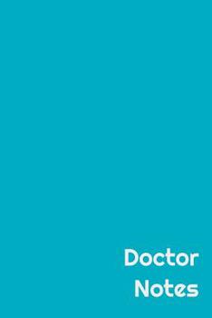 Paperback Doctor Notes: Wide Ruled Notebook Book