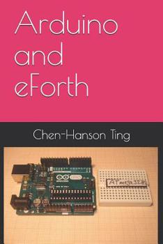 Paperback Arduino and eForth Book