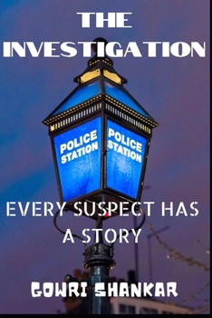 Paperback The Investigation: Every Suspect Has a Story Book