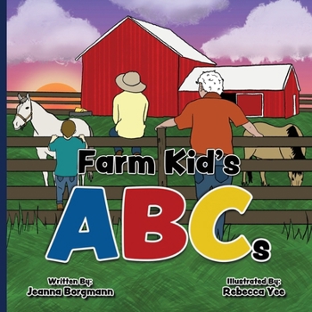 Paperback Farm Kid's ABCs: A kid's guide to farming through the alphabet. Book