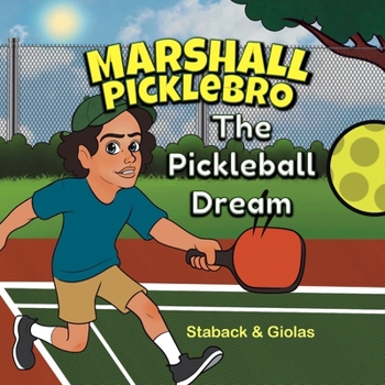Paperback Marshall Picklebro: The Pickleball Dream [Large Print] Book