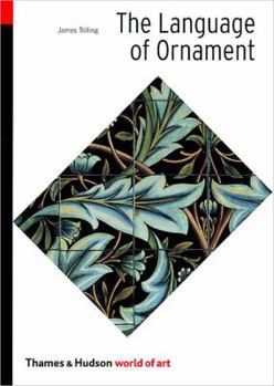 The Language of Ornament (World of Art) - Book  of the World of Art