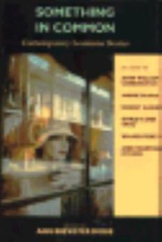 Hardcover Something in Common: Contemporary Louisiana Stories Book
