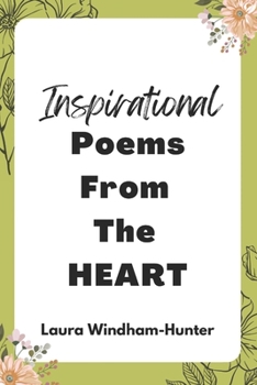 Paperback Inspirational Poems From The Heart Book