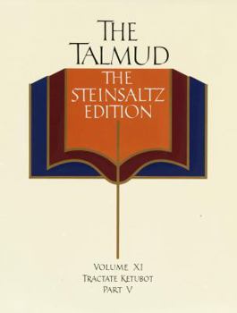 Hardcover Talmud, the Steinsalz Edition, Volume 11: Tractate Ketubot Part 5 Book
