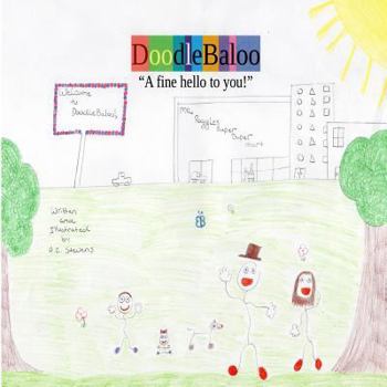 Paperback DoodleBaloo: A Fine Hello to You! Book