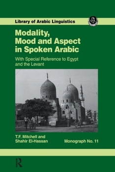 Paperback Modality, Mood and Aspect in Spoken Arabic Book