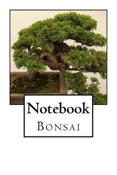 Notebook: Bonsai