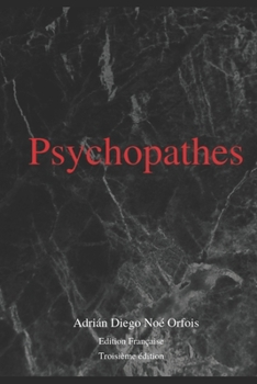 Paperback Psychopathes: Edition Fran?aise [French] Book