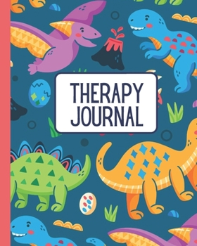 Paperback Therapy Journal: Kids Therapy Journal - 24 Week Planner for Parents to track Therapy Goals - Speech - Occupational - Physical Book