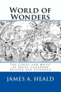 Paperback World of Wonders: The Lyrics and Music of Bruce Cockburn Book