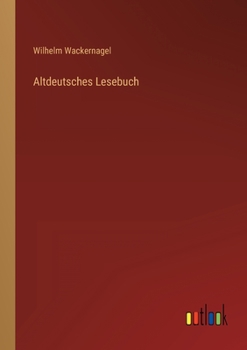 Paperback Altdeutsches Lesebuch [German] Book