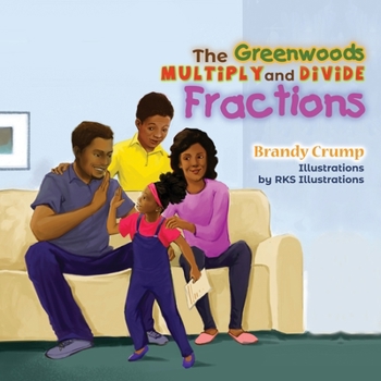 Paperback The Greenwoods Multiply and Divide Fractions Book