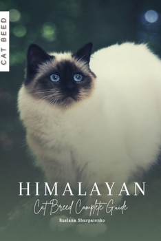Paperback Himalayan: Cat Breed Complete Guide Book