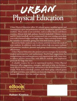 Paperback Urban Physical Education: Instructional Practices and Cultural Activities Book