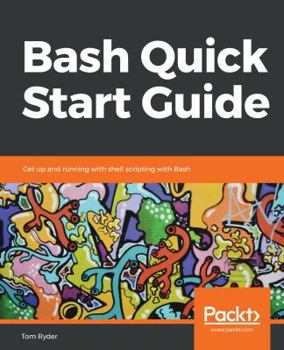 Paperback Bash Quick Start Guide Book