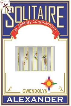 Paperback Solitaire: In Solitary Confinement Book
