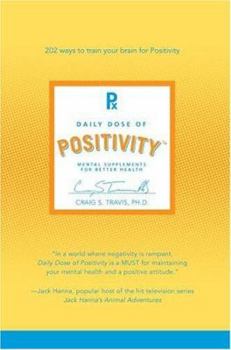 Paperback Daily Dose of Positivity: Mental Supplements for Better Health Book