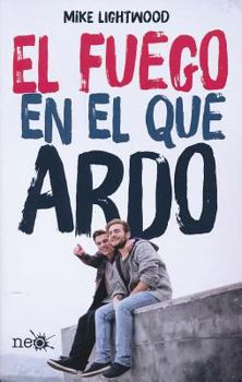 Paperback El Fuego En El Que Ardo [Spanish] Book