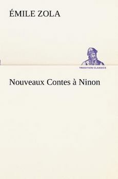 Nouveaux contes à Ninon - Book #2 of the Stories for Ninon