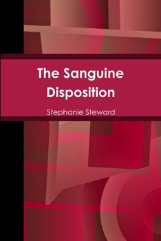 Paperback The Sanguine Disposition Book