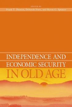 Paperback Independence and Economic Security in Old Age Book