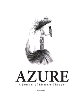 Paperback AZURE A Journal of Literary Thought (Vol. 6) Book