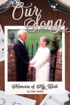 Paperback Our Song: Memories of my Doll Book