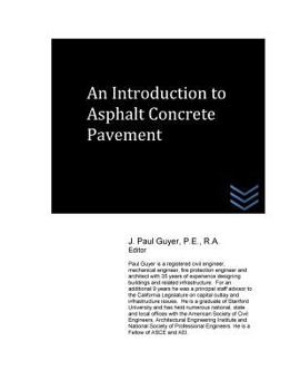 Paperback An Introduction to Asphalt Concrete Pavement Book