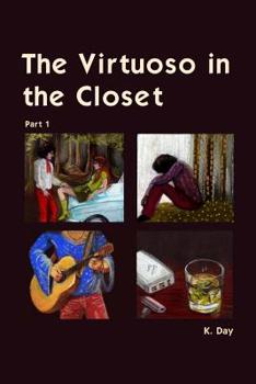 Paperback The Virtuoso in the Closet: Part 1 Book