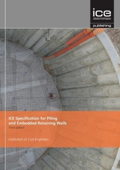 Hardcover Ice Specification for Piling and Embedded Retaining Walls Book