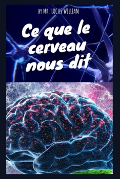 Ce que le cerveau nous dit