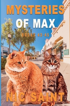 Mysteries of Max: Books 43-45 (Mysteries of Max Collection) - Book  of the Mysteries of Max
