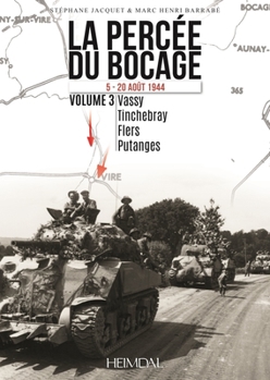 Hardcover La Percée Du Bocage: Volume 3 [French] Book