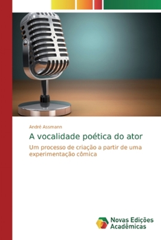 Paperback A vocalidade poética do ator [Portuguese] Book