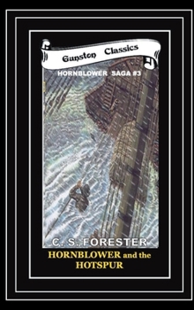 Hardcover HORNBLOWER and the HOTSPUR - #3 Book