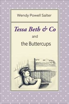 Paperback Tessa Beth & Co. and the Buttercups Book